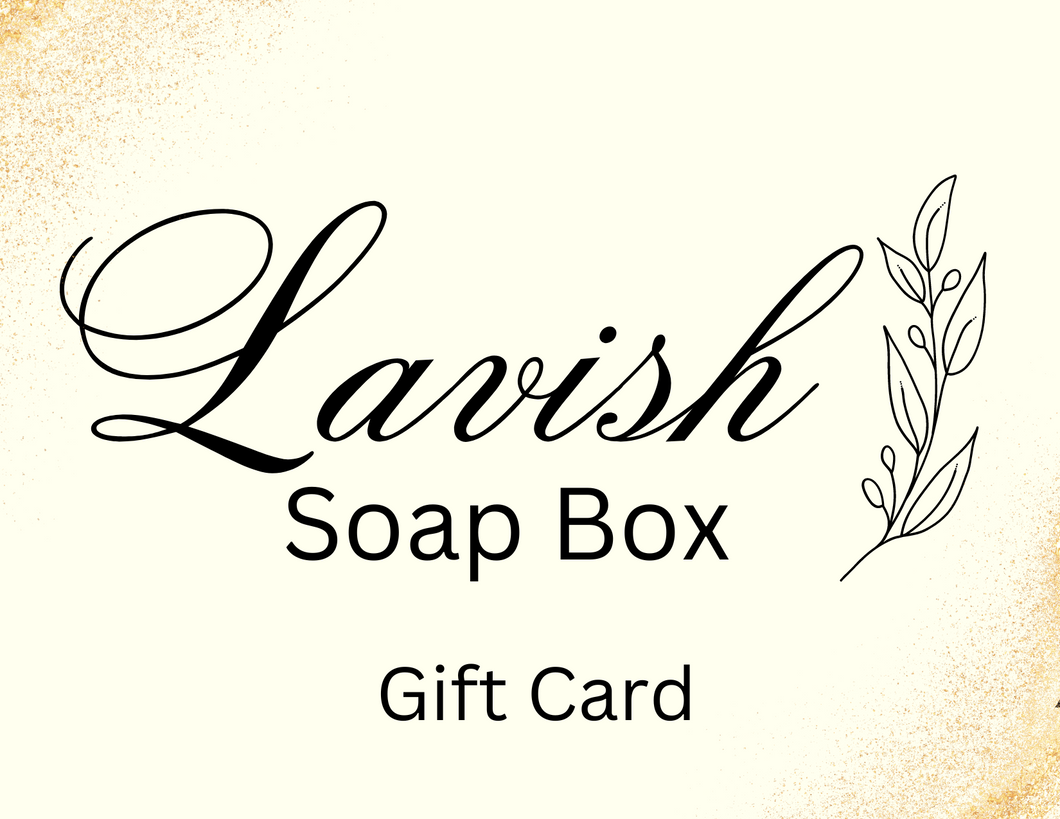 Lavish Soap Box Gift Card